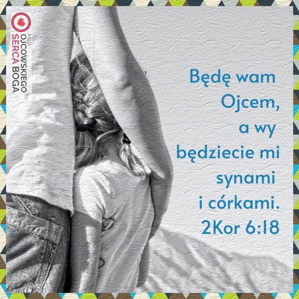 Blog: Czy chcesz mieć Ojca?