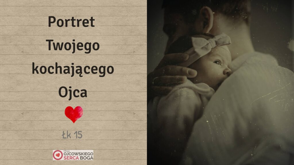 Mini Szkoła: Portret Twojego kochającego Ojca