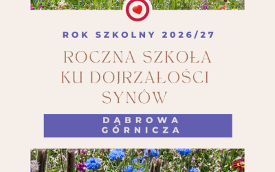 Szkoła „Ku Dojrzałości Synów” Dąbrowa Górnicza