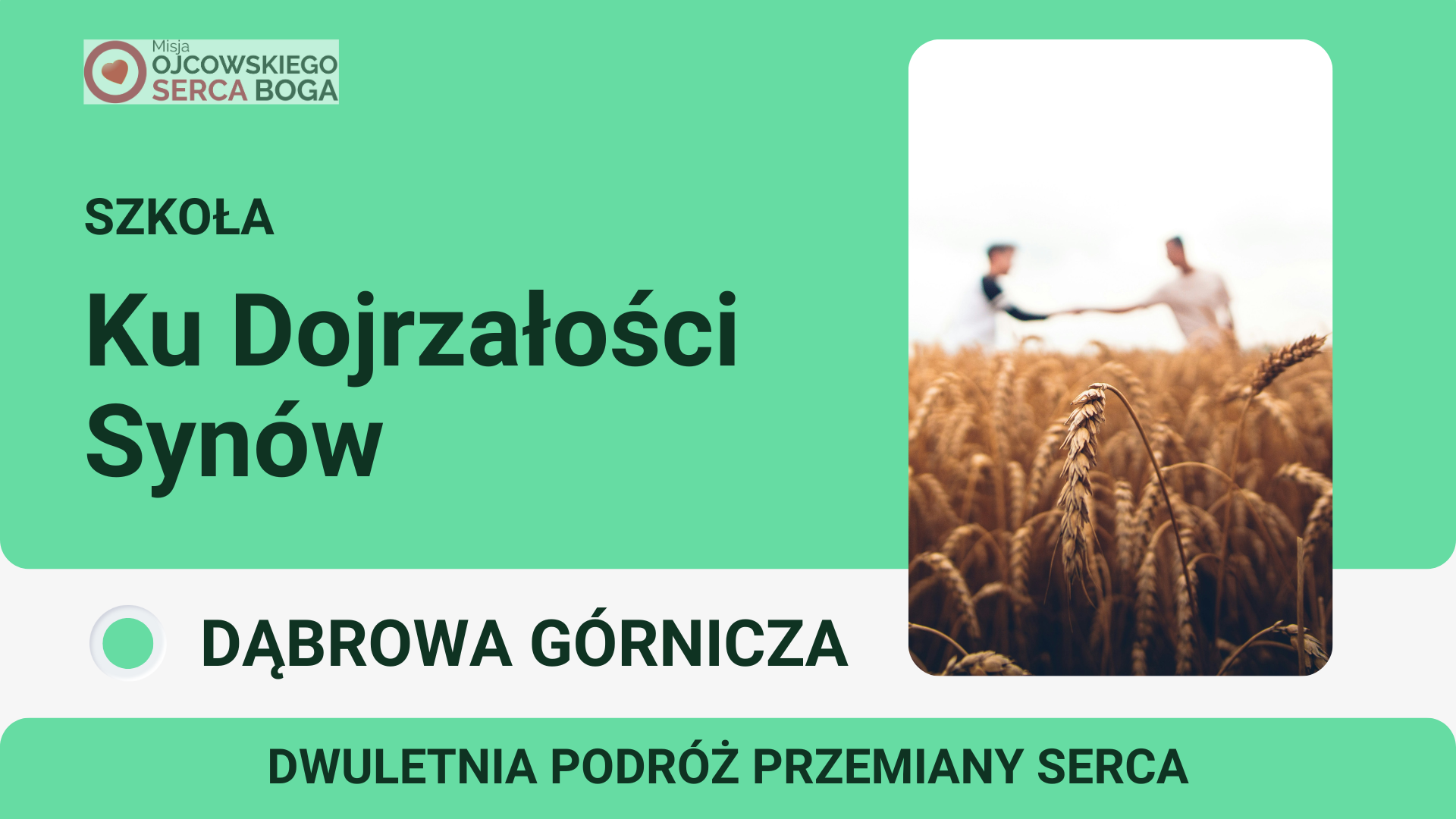 Szkoła „Ku Dojrzałości Synów” Dąbrowa Górnicza