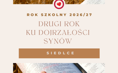 Szkoła „Ku Dojrzałości Synów” Siedlce