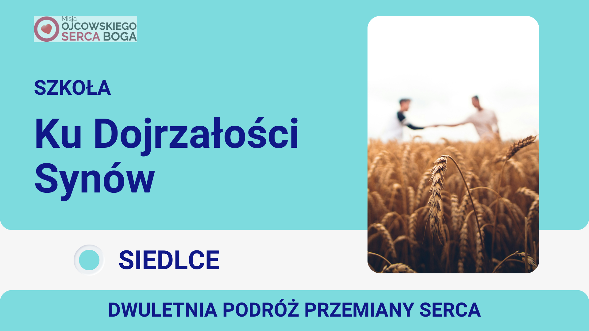 Szkoła „Ku Dojrzałości Synów” Siedlce
